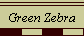 Green Zebra