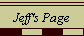 Jeff's Page