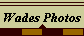 Wades Photos
