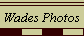 Wades Photos